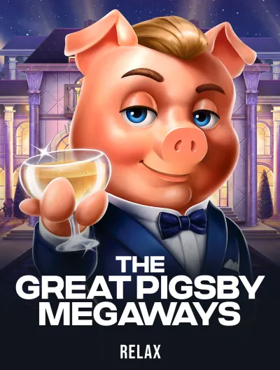 The Great Pigsby Megaways
